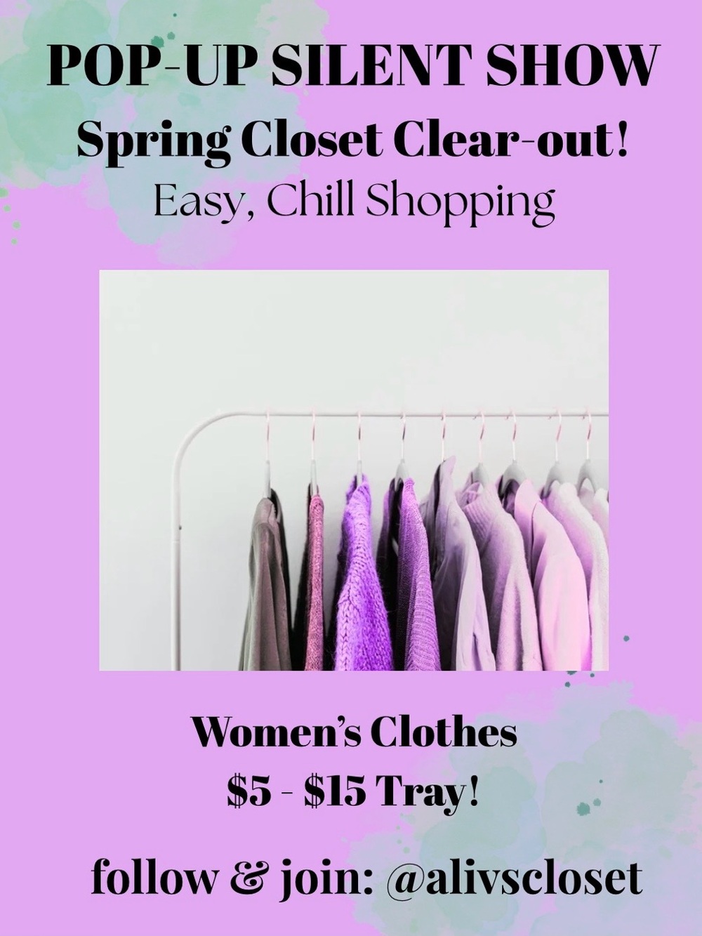 🌸 Live Silent Show notification! Pop-Up Closet Clear-Out!